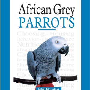 AFRICAN GREYS BOOK